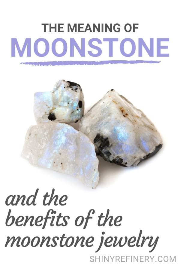 The Meaning of Moonstone and the Benefits of Moonstone Jewelry, Learn Moonstone properties and how to wear it. #moonstone #moonstones #jewelry #birthstone #gemstones #jewellery