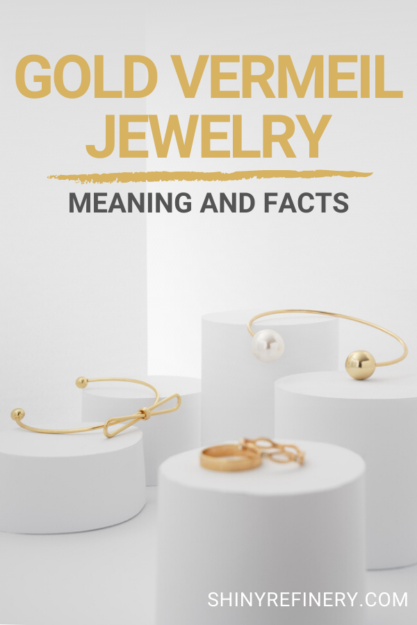What Is Gold Vermeil Jewelry_ Facts You Should Know Before Buying, Vermeil jewelry meaning #vermeil #vermeiljewelry #goldvermeil #jewelry #goldjewelry